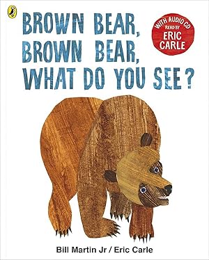 Bild des Verkufers fr Brown Bear, Brown Bear, What Do You See? : With Audio Read by Eric Carle zum Verkauf von Imosver