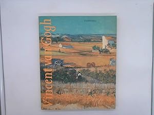 Bild des Verkufers fr Vincent van Gogh. Der offizielle Ausstellungs- Katalog. Bd. 1: Paintings. zum Verkauf von Das Buchregal GmbH