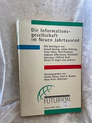 Imagen del vendedor de Die Informationsgesellschaft im neuen Jahrtausend (Lbbe Politik /Zeitgeschichte) a la venta por Antiquariat Jochen Mohr -Books and Mohr-