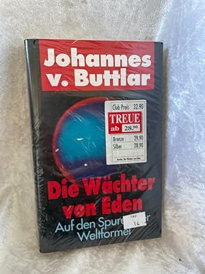 Seller image for Die Wchter von Eden Auf den Spuren der Weltformel for sale by Antiquariat Jochen Mohr -Books and Mohr-