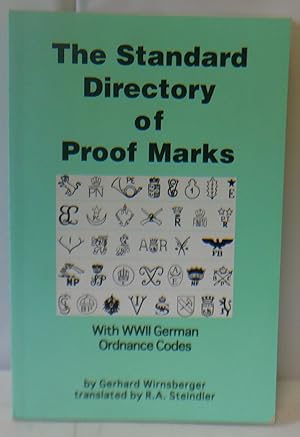 Imagen del vendedor de STANDARD DIRECTORY OF PROOF MARKS WITH WWII GERMAN ORDNANCE CODES. a la venta por Hereward Books