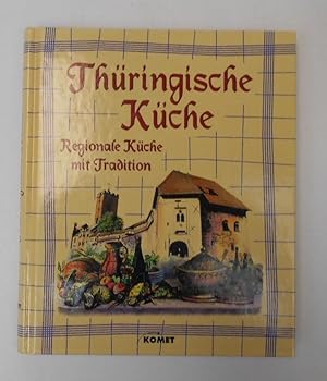 Seller image for Thüringische Küche for sale by Antiquariat Machte-Buch