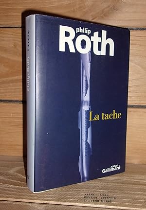 Seller image for LA TACHE - (the human stain) for sale by Planet's books