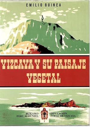 Imagen del vendedor de Vizcaya y su paisaje vegetal (Geobotnica vizcana) . a la venta por Librera Astarloa