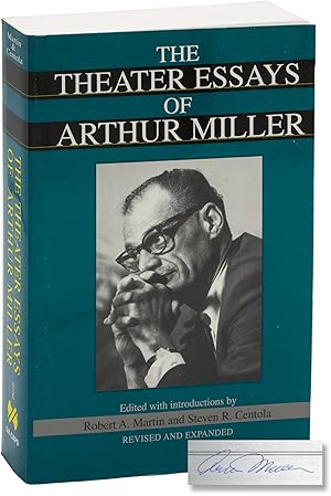 The Theater Essays of Arthur Miller: Revised and Expanded (Signed by Arthur Miller)