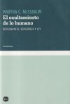 Seller image for El ocultamiento de lo humano: Repugnancia, vergenza y ley for sale by Agapea Libros