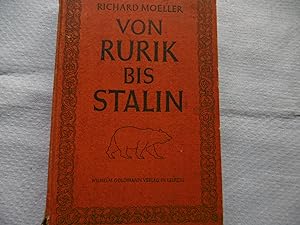 Bild des Verkufers fr Von Rurik bis Stalin - Wesen und Werden Rulands ( Ausgabe von 1943 ) zum Verkauf von Antiquariat Machte-Buch