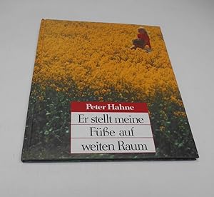 Seller image for Er stellt meine Füe auf weiten Raum for sale by Antiquariat Machte-Buch