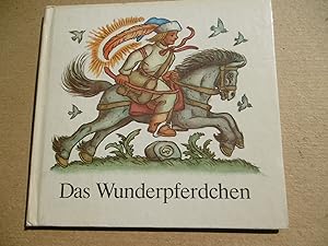 Seller image for Das Wunderpferdchen - Ein sorbisches Märchen. Nacherzählt von Martin Nowak-Neumann. Illustriert von Martin Nowak-Neumann for sale by Antiquariat Machte-Buch