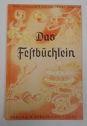 Imagen del vendedor de Das Festbüchlein a la venta por Antiquariat Machte-Buch