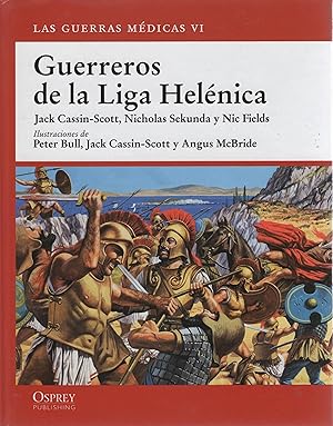 Bild des Verkufers fr Guerreros de la Liga Helnica . zum Verkauf von Librera Astarloa