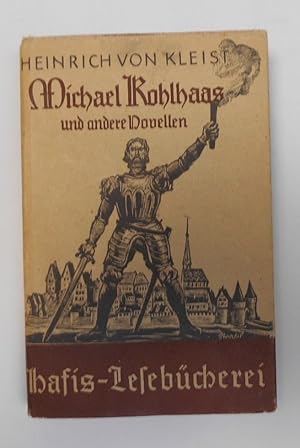 Imagen del vendedor de Michael Kohlhaas und andere Novellen a la venta por Antiquariat Machte-Buch
