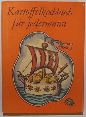 Seller image for Kartoffelkochbuch für jedermann for sale by Antiquariat Machte-Buch