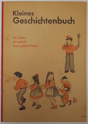 Bild des Verkufers fr Kleines Geschichtenbuch für Kinder die gerade lesen gelernt haben zum Verkauf von Antiquariat Machte-Buch