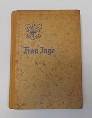 Bild des Verkufers fr Frau Inge zum Verkauf von Antiquariat Machte-Buch