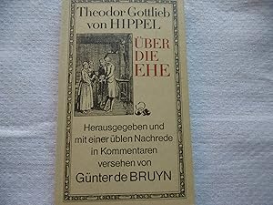 Seller image for Theodor Gottlieb von Hippel -  BER DIE EHE for sale by Antiquariat Machte-Buch