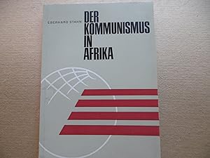 Bild des Verkufers fr Der Kommunismus in Afrika zum Verkauf von Antiquariat Machte-Buch