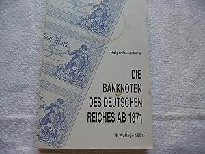 Bild des Verkufers fr Die Banknoten des Deutschen Reiches ab 1871 zum Verkauf von Antiquariat Machte-Buch