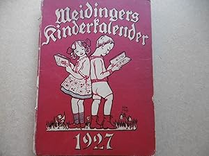 Bild des Verkufers fr Meidingers Kinderkalender für das Jahr 1927 - 30. Jahrgang zum Verkauf von Antiquariat Machte-Buch