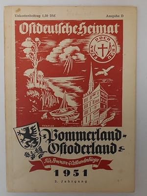 Seller image for Ostdeutsche Heimat Jahrbuch der Ostvertriebenen 1951 - 3. Jahrgang for sale by Antiquariat Machte-Buch