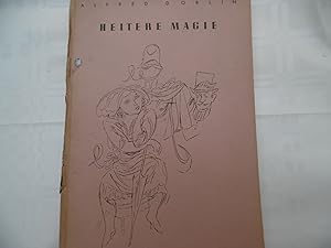 Bild des Verkufers fr Heitere Magie - Zwei Erzählungen zum Verkauf von Antiquariat Machte-Buch