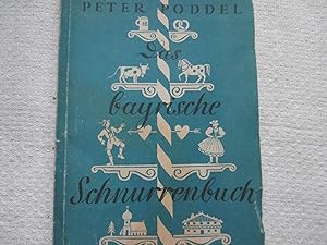 Seller image for Bayrisches Schnurrenbuch for sale by Antiquariat Machte-Buch