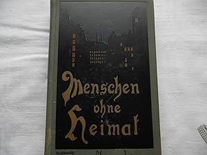 Seller image for Menschen ohne Heimat for sale by Antiquariat Machte-Buch