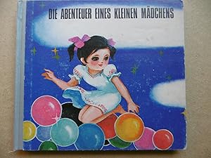 Seller image for Die Abenteuer eines kleinen Mädchens for sale by Antiquariat Machte-Buch
