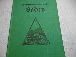 Seller image for Die Deutschen Heimatbücher BAND 4 - BADEN for sale by Antiquariat Machte-Buch