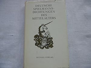 Seller image for Deutsche Spielmannsdichtungen des Mittelalters for sale by Antiquariat Machte-Buch