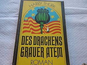 Image du vendeur pour Harry Thürk - Des Drachens Grauer Atem mis en vente par Antiquariat Machte-Buch