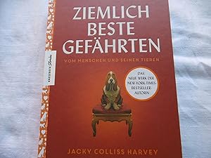 Image du vendeur pour Ziemlich beste Gefährten - Vom Mensche und seinen Tieren mis en vente par Antiquariat Machte-Buch