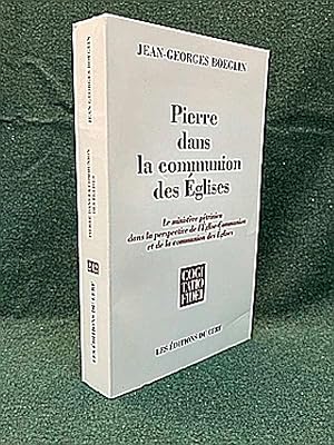 Image du vendeur pour Pierre dans la communion des glises. Le ministre ptrinien dans la perspective de l'glise-Communion et de la communion des glises. Coll.  Cogitatio Fidei , 242 mis en vente par Librairie Pierre BRUNET