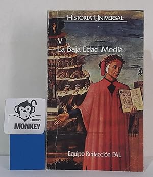 Imagen del vendedor de La Baja Edad Media. Historia Universal V a la venta por MONKEY LIBROS