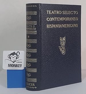 Imagen del vendedor de Teatro selecto contemporneo hispanoamericano. Tomo I a la venta por MONKEY LIBROS