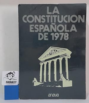 Seller image for La Constitucin Espaola de 1978 for sale by MONKEY LIBROS
