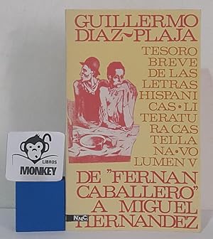 Imagen del vendedor de Tesoro breve de las letras hispnicas. Serie castellana V. De Fernn Caballero a Miguel Hernndez a la venta por MONKEY LIBROS