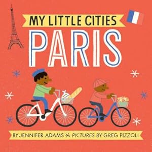 Immagine del venditore per My Little Cities: Paris (Board Book) venduto da BargainBookStores