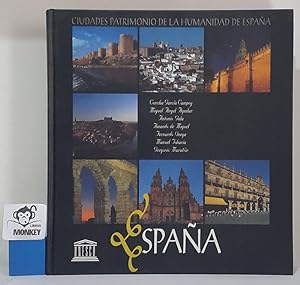 Seller image for Ciudades Patrimonio de la Humanidad de Espaa for sale by MONKEY LIBROS