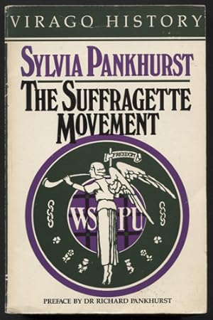 Bild des Verkufers fr The Sufragette Movement. Preface by Dr. Richard Pankhurst. (= A Virago Paperback Original.) zum Verkauf von Antiquariat Neue Kritik