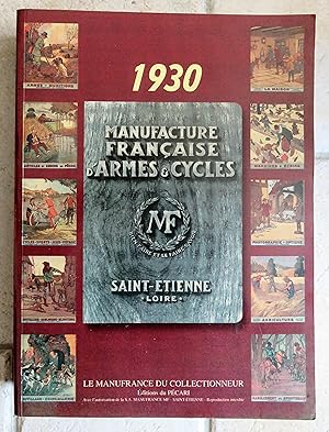 Image du vendeur pour MANUFRANCE MANUFACTURE FRANCAISE D'ARMES ET CYCLES SAINT ETIENNE - 1930 - mis en vente par la petite boutique de bea