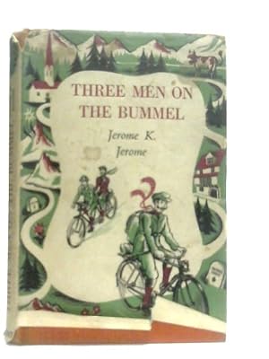 Seller image for Three Men On The Bummel for sale by World of Rare Books