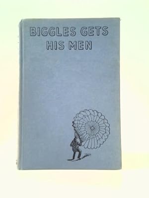 Seller image for Biggles Gets His Men for sale by World of Rare Books