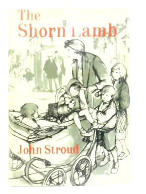 Bild des Verkufers fr The Shorn Lamb zum Verkauf von World of Rare Books