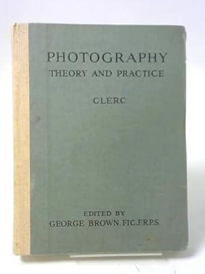 Seller image for Photography Theory and Practice for sale by World of Rare Books