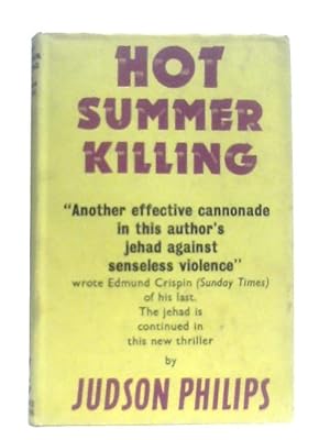 Bild des Verkufers fr Hot Summer Killing zum Verkauf von World of Rare Books