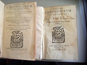 Chronicon chronoricorum ecclesiastico-politicum ex huius superiorisque aetatis scriptoribus conci...