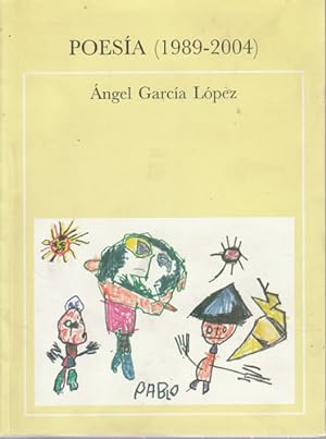 Imagen del vendedor de Poesa (1989-2004) a la venta por Librera Cajn Desastre