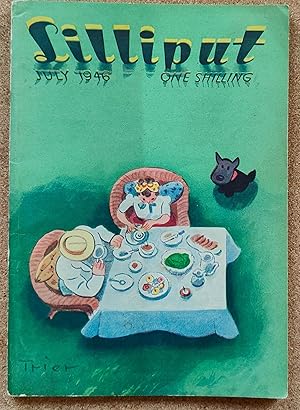 Seller image for Lilliput July 1946 Volume 19 #1 Issue 109 / Lemuel Gulliver "Gulliver Attends an Ice Cream Pay Off" / Gleb Struve "Diplomacy: When Britain Didn't Fight the Russians" / John Parsons "Ethel, Hilda - And Moira" / Geoffrey Grigson "Are You Lookingfor Somewhere to Hide?" /J S Barwell "The Story of Mother Wolf" for sale by Shore Books