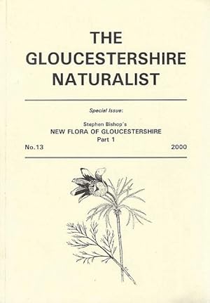 Stephen Bishops New Flora of Gloucestershire. Part 1.